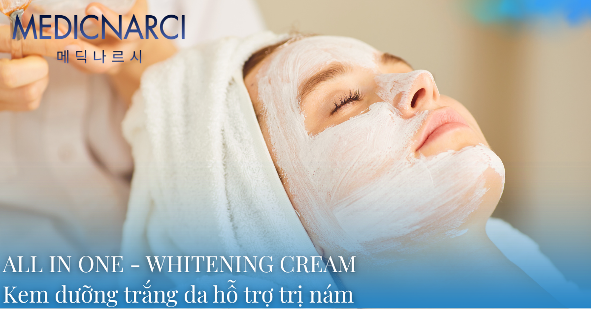 ALL IN ONE - WHITENING CREAM | Dưỡng trắng da đa năng cho spa | Medicnarci Korea
